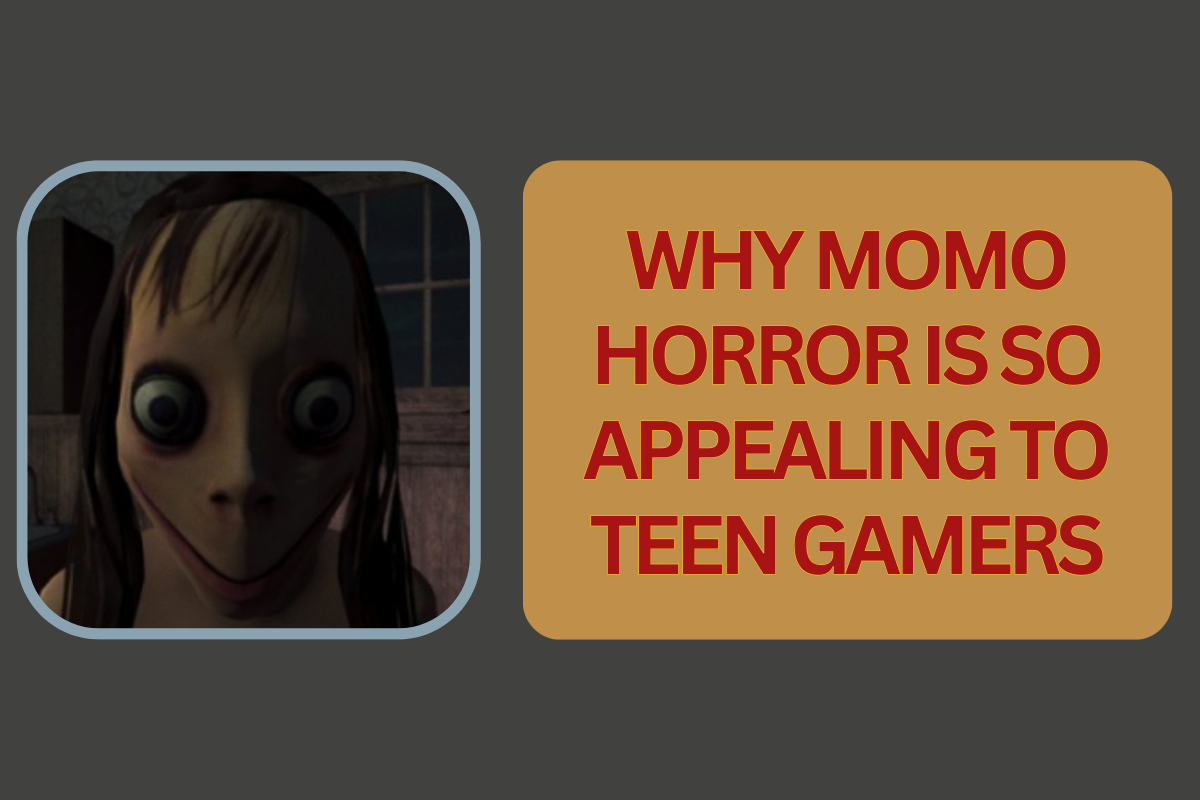 Why Momo Horror is so Appealing to Teen Gamers